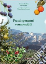 Frutti spontanei commestibili libro