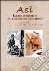 Asi. L'aceto artigianale nella tradizione piemontese libro