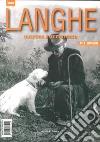 Langhe. Cultura e territorio. Vol. 4 libro