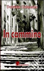 In cammino libro