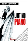 L'ultimo piano libro