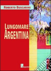 Lungomare Argentina libro