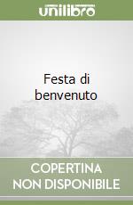 Festa di benvenuto libro