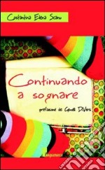 Continuando a sognare libro