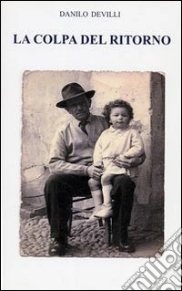 La colpa del ritorno