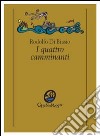 I quattro camminanti. Stampa d'epoca libro di Di Biasio Rodolfo