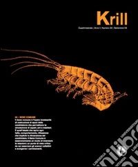 Krill. Rivista quadrimestrale di immaginario vol. 0: Bene comune libro