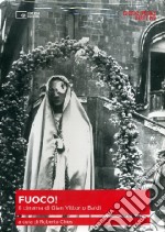 Fuoco. Il cinema di Gian Vittorio Baldi. Con DVD libro