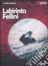 Labirinto Fellini. DVD. Con libro libro