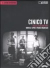 Cinico Tv. Con DVD. Vol. 1: 1989-1992 libro di Ciprì Daniele Maresco Franco