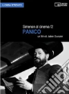Simenon al cinema. Con DVD. Vol. 2: Panico. libro