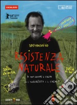 Resistenza naturale. DVD. Con libro