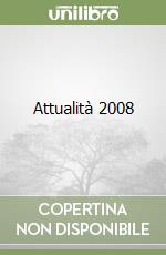 Attualità 2008 libro