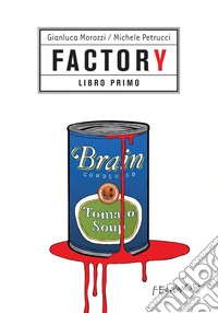 Factory. Vol. 1
