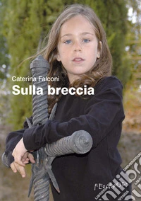 Sulla breccia