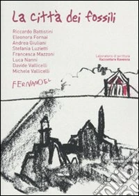 La città dei fossili