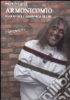 Armonicomio. elogio dell'armonica blues libro