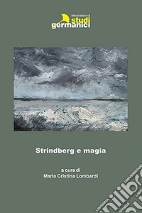Strindberg e magia