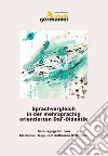 Sprachvergleich in der mehrsprachig orientierten DaF-Didaktik. Theorie und Praxis libro