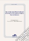 Das Italien des Alfred Andersch. Interkulturelle und intermediale Konstellationen libro