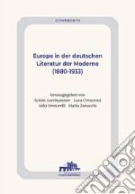 Europa in der deutschen Literatur (1880-1993) libro