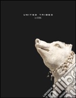 United tribes. La storia. Ediz. illustrata libro