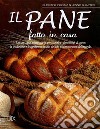 Il pane fatto in casa libro