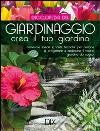 Enciclopedia del giardinaggio libro