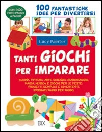 Tanti giochi per imparare