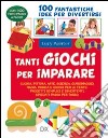 Tanti giochi per imparare libro