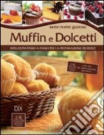 Muffin e dolcetti libro