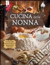 Cucina della nonna libro