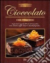 Cioccolato che passione libro