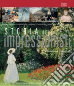 Storia degli impressionisti libro