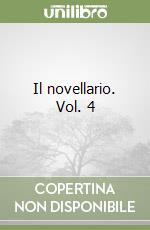 Il novellario. Vol. 4 libro