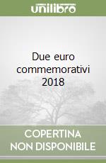 Due euro commemorativi 2018 libro