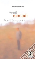 Venti nomadi libro