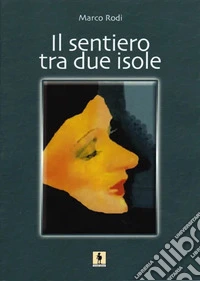 Il sentiero tra due isole