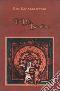 Il dio bambino libro