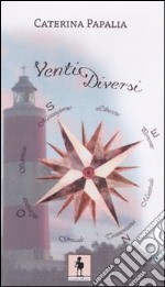 Venti diversi