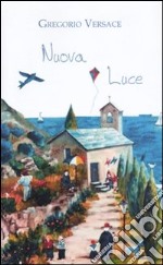 Nuova luce libro