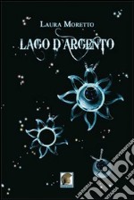 Lago d'argento