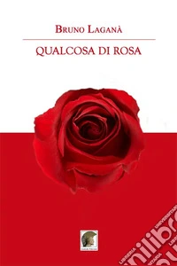 Qualcosa di Rosa