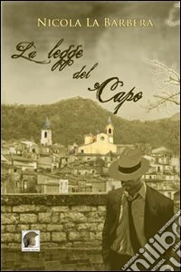 La legge del capo libro