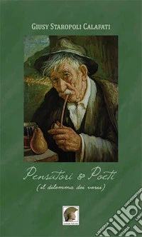 Pensatori & poeti. (Il dilemma dei versi) libro