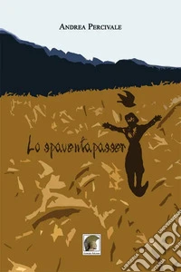 LO spaventapasseri