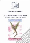 Il tetragramma dissacrato. Lettura eretica dei testi biblici libro