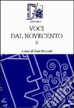 Voci dal Novecento. Vol. 2 libro