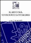 Il mito nel Novecento letterario libro