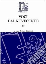 Voci dal Novecento. Vol. 4 libro